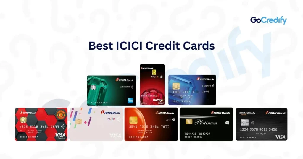 Best ICICI Credit Cards