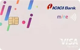 ICICI Mine Credit Card