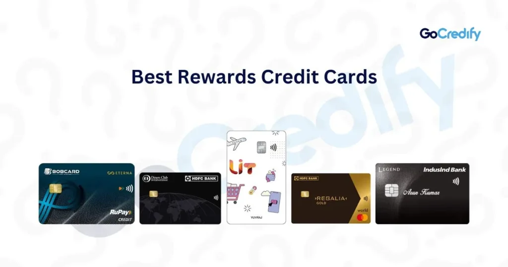 Best Rewards Credit Cards